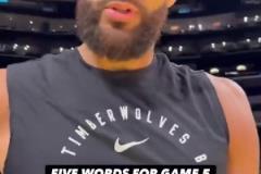群狼如愿拿下G5！來聽聽G5賽前森林狼球員對G5的形容